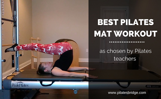 Pilates Mat Workout Video : Best Exercises as Chosen by Pilates Teachers